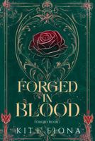 Forged in Blood B0GDKVWJH8 Book Cover