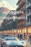 Storie di quotidiana napoletanità (Italian Edition) B0CVMZZK2N Book Cover