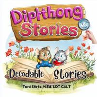 Diphthong Decodable Stories for Beginning Readers (Level 9): 4 Diphthong Decodable Readers to Help First and Second Grade Beginning Readers Learn to Read (Structured Literacy) 1967186081 Book Cover
