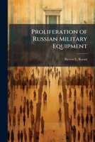 Proliferation of Russian Military Equipment 1025108698 Book Cover