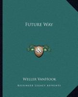 Future Way 1162582707 Book Cover