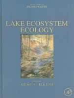 Lake Ecosystem Ecology 0123820022 Book Cover