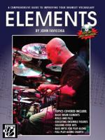 Elements: A Comprehensive Guide to Improving Your Drumset Vocabulary, Book & CD 0739076183 Book Cover