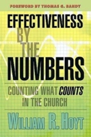Effectiveness by the Numbers: Counting What Counts in the Church 0687641756 Book Cover