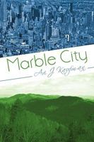 Marble City 1440190097 Book Cover