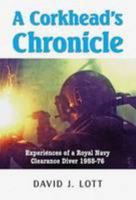 A Corkhead's Chronicle 184683001X Book Cover