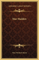 Mae Madden 9356577277 Book Cover