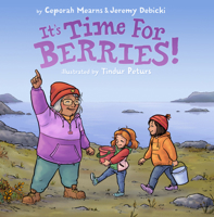 It's Time for Berries! 1772274658 Book Cover