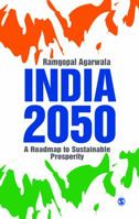 India 2050: A Roadmap to Sustainable Prosperity 9351500438 Book Cover