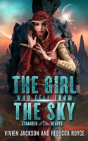 The Girl Who Fell from the Sky 1951349571 Book Cover