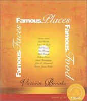 Famous Faces Famous Places Famous Food 096861373X Book Cover
