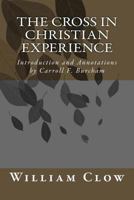 The Cross in Christian Experience 1494312751 Book Cover