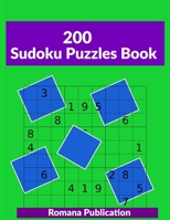 200 Sudoku Puzzles book: Sudoku Book for Adults and Teens with 200 Medium to Hard Puzzles B08ZDV42QH Book Cover