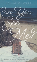 Can You See Me? 152555994X Book Cover