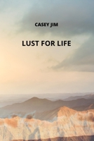 Lust for Life 8300215247 Book Cover
