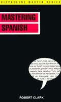 Mastering Spanish 2 (Macmillan Master Series 0870520598 Book Cover