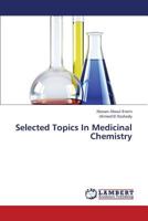 Selected Topics In Medicinal Chemistry 3659339342 Book Cover