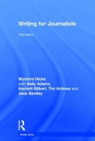 Writing for Journalists 1138932094 Book Cover