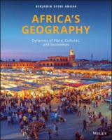 Africa's Geography: Dynamics of Place, Cultures, and Economies 0470583584 Book Cover