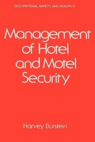 Management of Hotel and Motel Security 0824710029 Book Cover