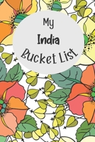 My India Bucket List: Novelty Bucket List Themed Notebook 1084189364 Book Cover