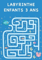 Labyrinthe Enfants 3 Ans: 50 labyrinthes variés et passionnants pour les enfants B08924DFCN Book Cover
