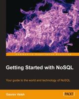 Getting Started with NoSQL 1849694982 Book Cover