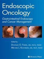 Endoscopic Oncology 158829532X Book Cover