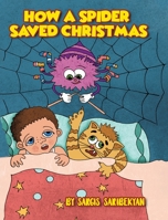 How A Spider Saved Christmas 1646705971 Book Cover