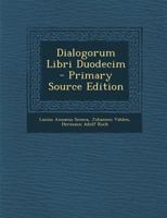 Dialogorum Libri Duodecim B0BP8CPYX1 Book Cover
