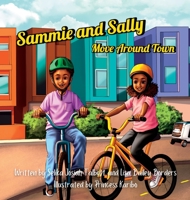 Sammie and Sally Move Around Town B0C384MWN9 Book Cover