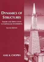 Dynamics of Structures: Theory and Applications to Earthquake Engineering (2nd Edition)