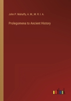 Prolegomena to Ancient History 1357533330 Book Cover