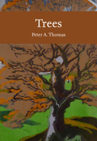 Trees (Collins New Naturalist Library) 000830453X Book Cover