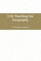 CAI Teaching for Geography 1312457759 Book Cover