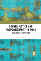 Gender Justice and Proportionality in India: Comparative Perspectives 0367886219 Book Cover