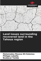 Land issues surrounding recovered land in the Tahoua region 6209596819 Book Cover