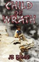 Child of Wrath 1949472841 Book Cover