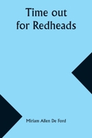 Time out for redheads 9357935967 Book Cover