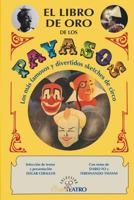 El Libro de Oro de Los Payasos 1537079077 Book Cover