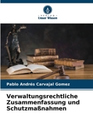 Verwaltungsrechtliche Zusammenfassung und Schutzmaßnahmen 6206310515 Book Cover