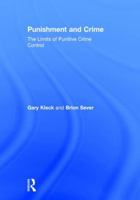 Punishment and Crime: The Limits of Punitive Crime Control 1138307254 Book Cover