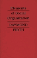 Elements of Social Organisation 1015925472 Book Cover