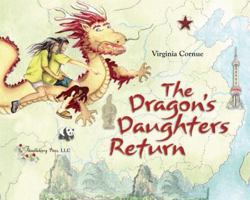 The Dragon's Daughters Return 0979453100 Book Cover