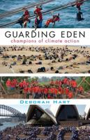 Guarding Eden: Champions of Climate Action 1760112356 Book Cover