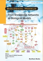 From Knowledge Networks to Biological Models 1608054365 Book Cover