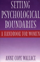 Setting Psychological Boundaries 0313360707 Book Cover