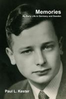 Memories: My Early Life in Germany and Sweden 1304532895 Book Cover