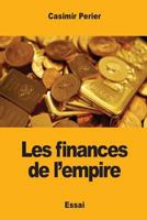 Les finances de l'empire 1545417490 Book Cover