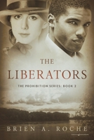 The Liberators 1645409511 Book Cover